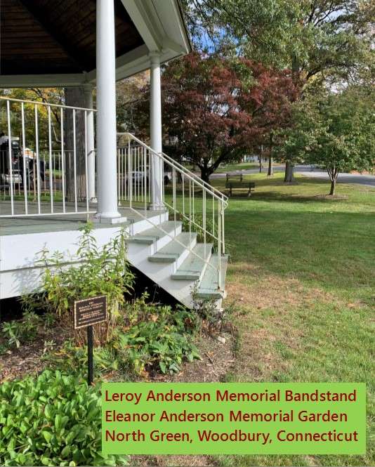 North Green, Woodbury + Leroy Anderson Memorial Bandstand